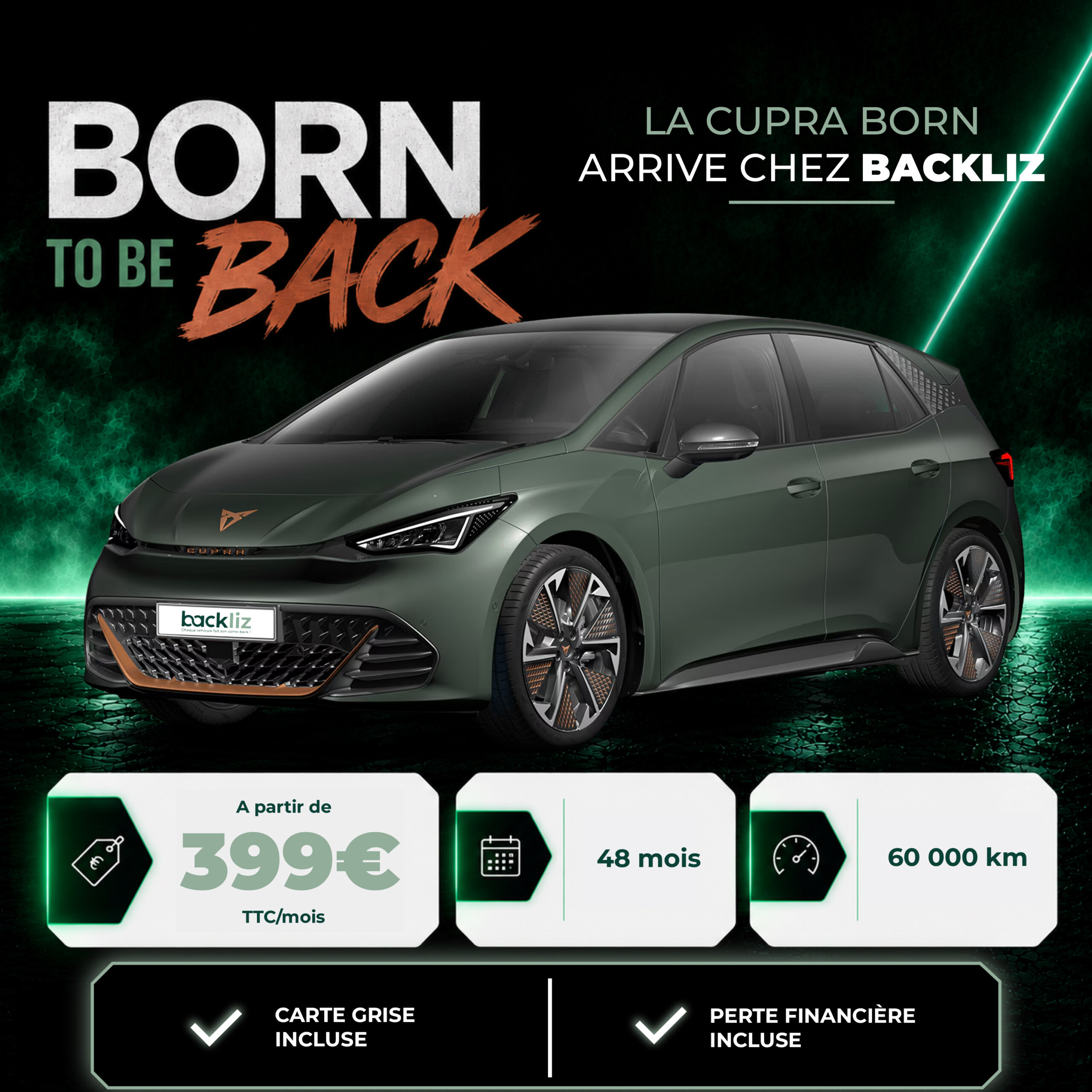 Offre Backliz sur la Cupra Born électrique reconditionnée avec 48 mois de location et 60 000 km.